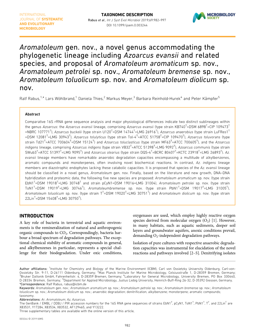 Aromatoleum Gen. Nov., a Novel Genus Accommodating the Phylogenetic Lineage Including Azoarcus Evansii and Related Species, and Proposal of Aromatoleum Aromaticum Sp