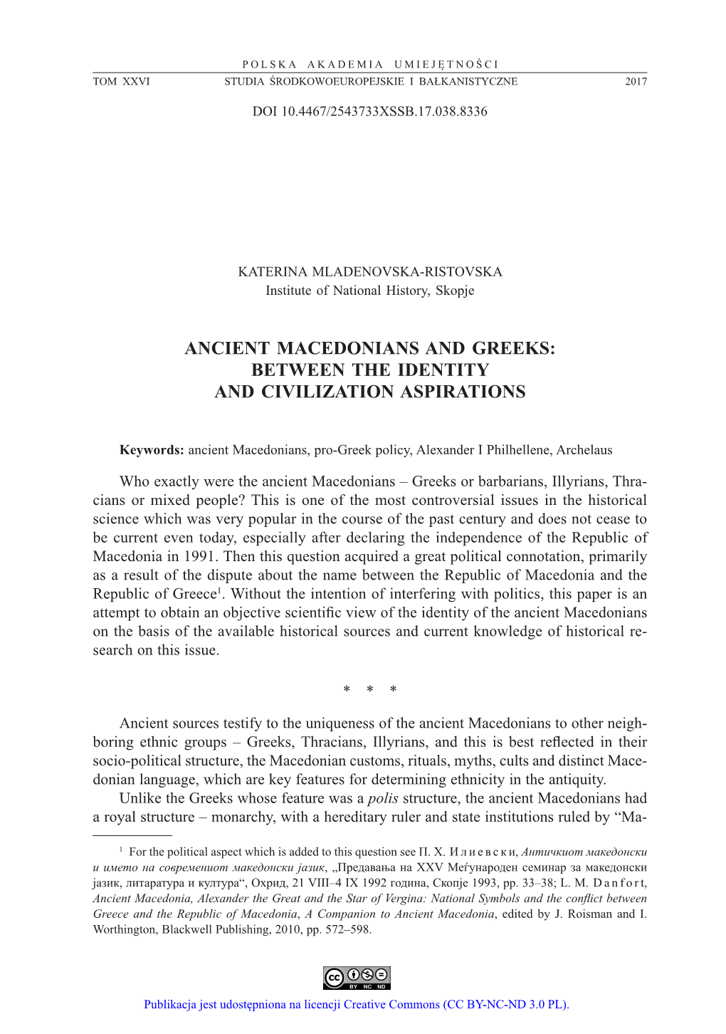 Ancient Macedonians and Greeks: Between the Identity and Civilization Aspirations