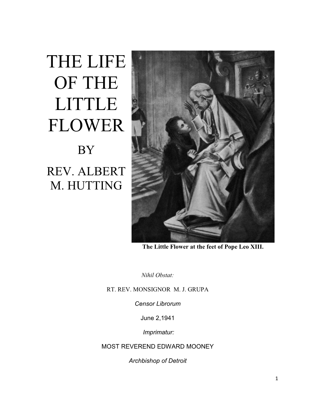 The Life of the Little Flower by Rev