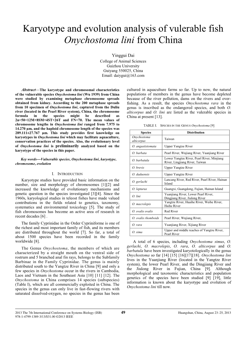 Karyotype and Evolution Analysis of Vulerable Fish {\It Onychostoma Lini}