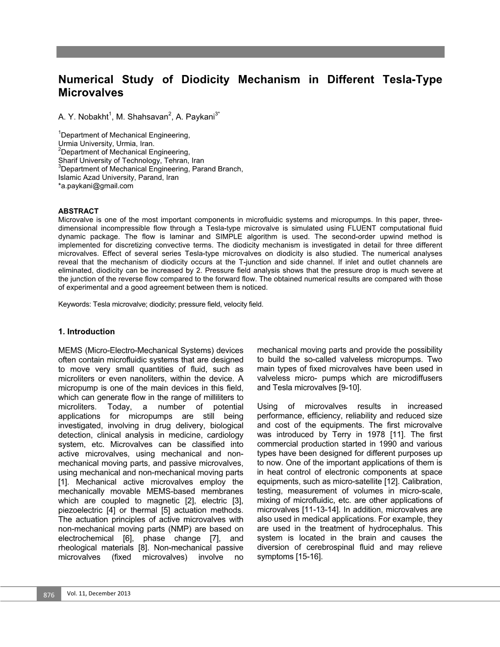 Numerical Study of Diodicity Mechanism in Different Tesla-Type Microvalves