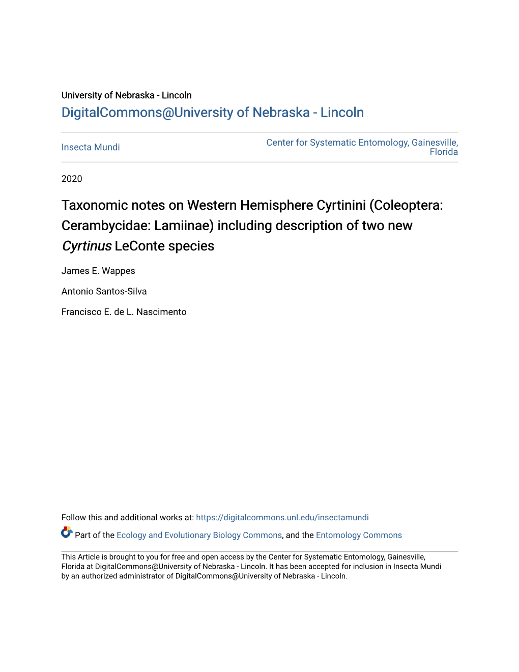 Coleoptera: Cerambycidae: Lamiinae) Including Description of Two New Cyrtinus Leconte Species