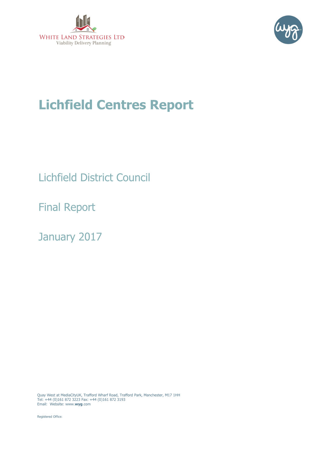 Lichfield Centres Report 2017