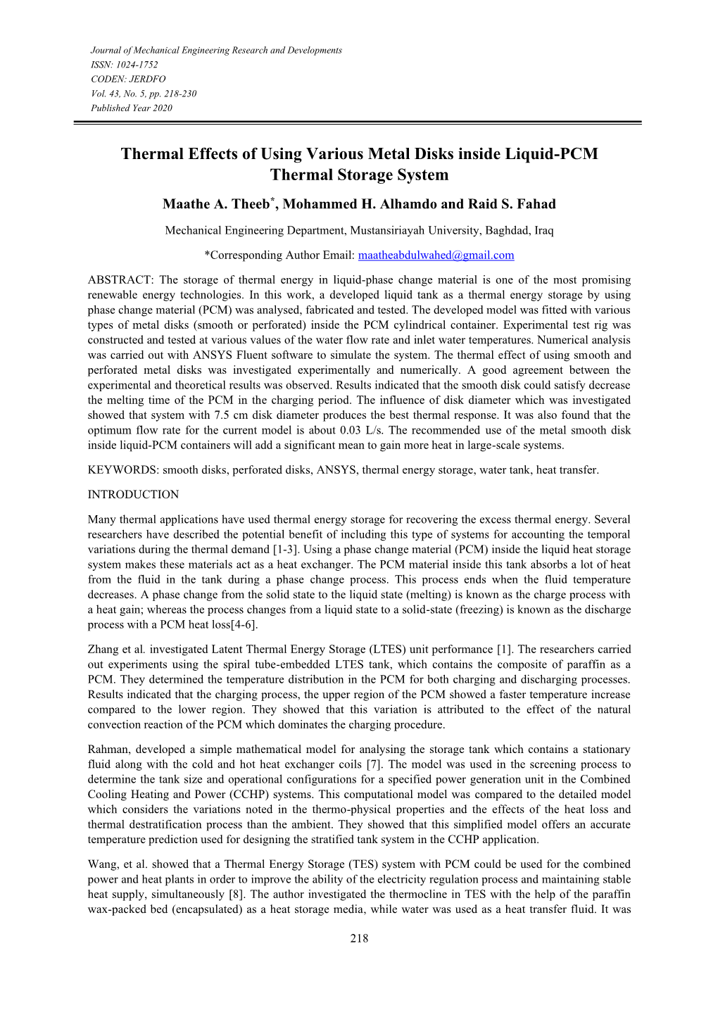 Thermal Effects of Using Various Metal Disks Inside Liquid-PCM Thermal Storage System Maathe A