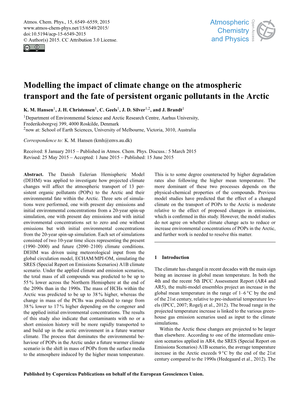 Modelling the Impact of Climate Change on the Atmospheric Transport and the Fate of Persistent Organic Pollutants in the Arctic