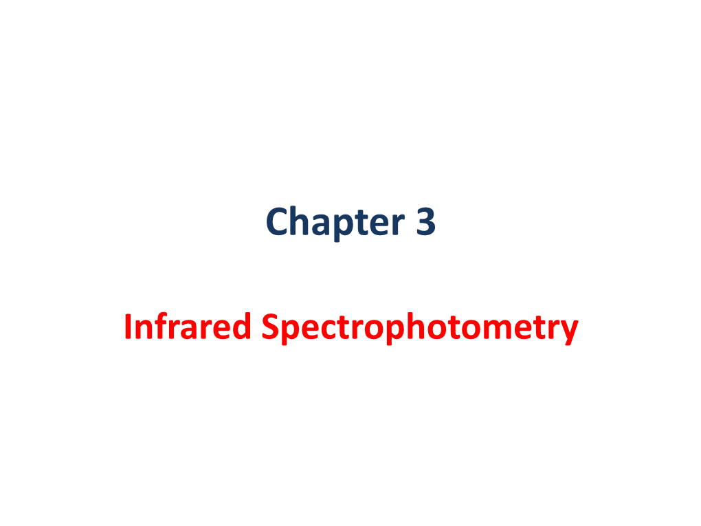 0510212-Chapter 3-Infrared Spectrophotometry.Pdf