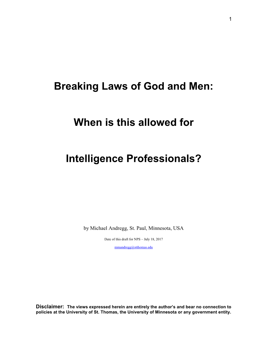 Breaking Laws of God and Men