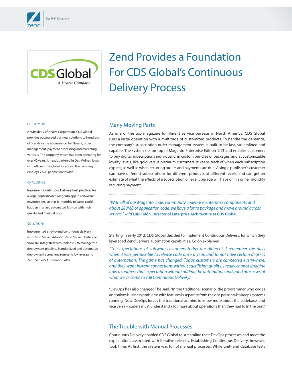 Zend Provides a Foundation for CDS Global's Continuous Delivery Process