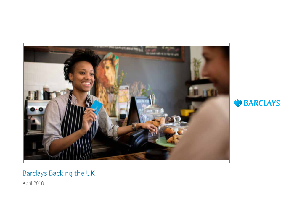 Barclays Backing the UK 20 April 2018