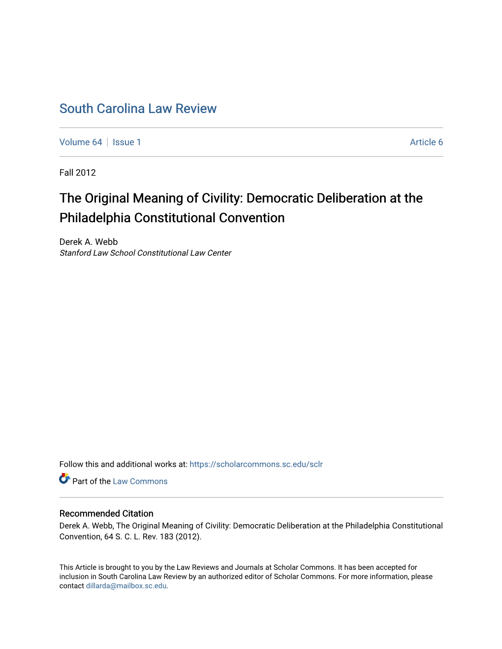 The Original Meaning of Civility: Democratic Deliberation at the Philadelphia Constitutional Convention