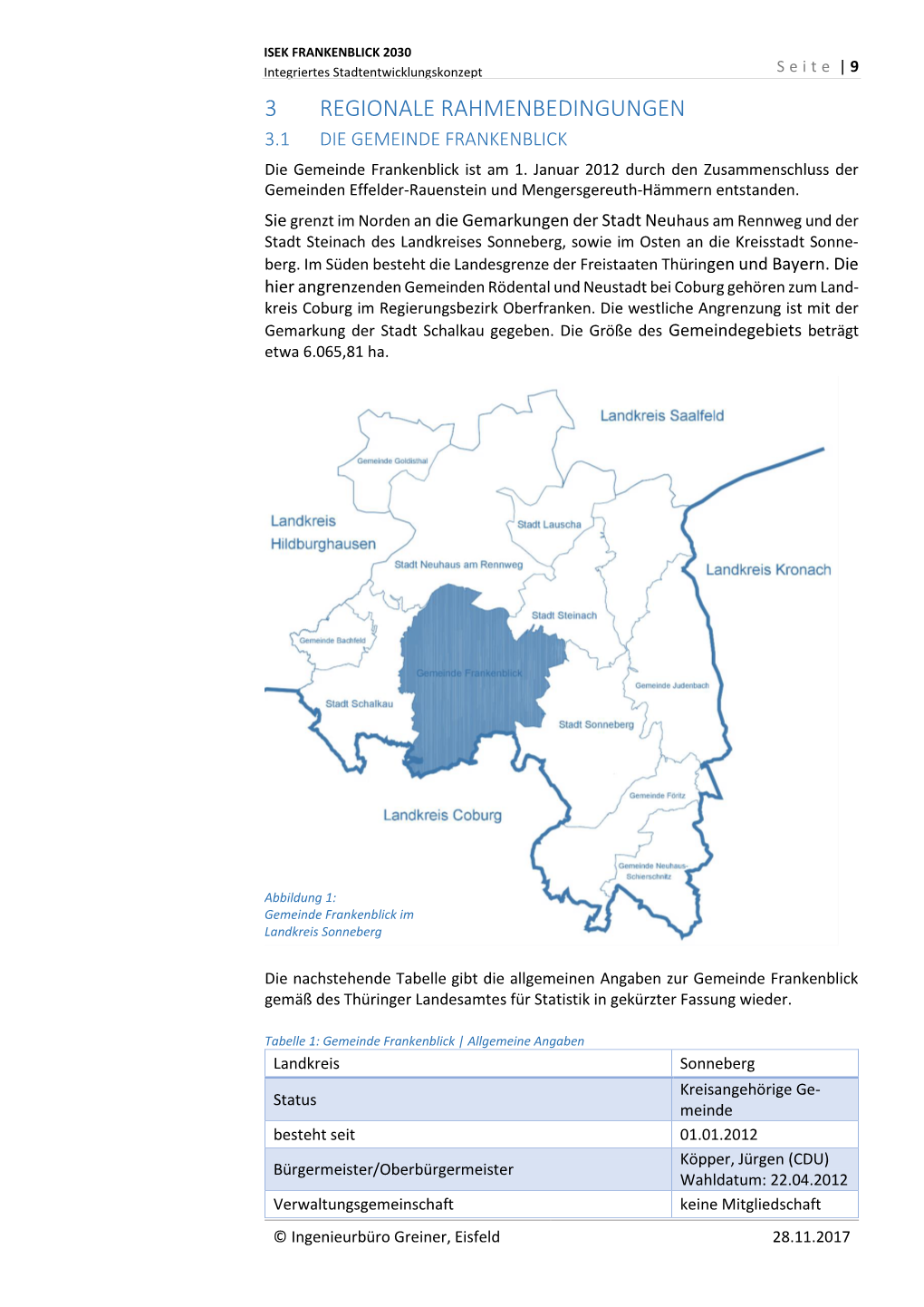 3 REGIONALE RAHMENBEDINGUNGEN 3.1 DIE GEMEINDE FRANKENBLICK Die Gemeinde Frankenblick Ist Am 1