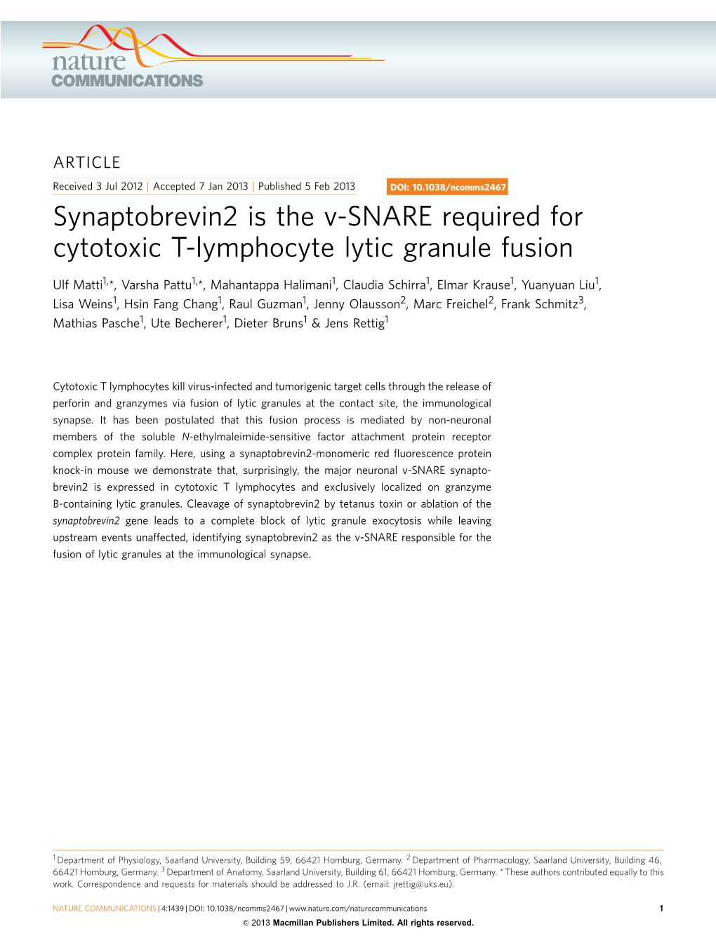 Synaptobrevin2 Is the V-SNARE Required for Cytotoxic T-Lymphocyte Lytic Granule Fusion