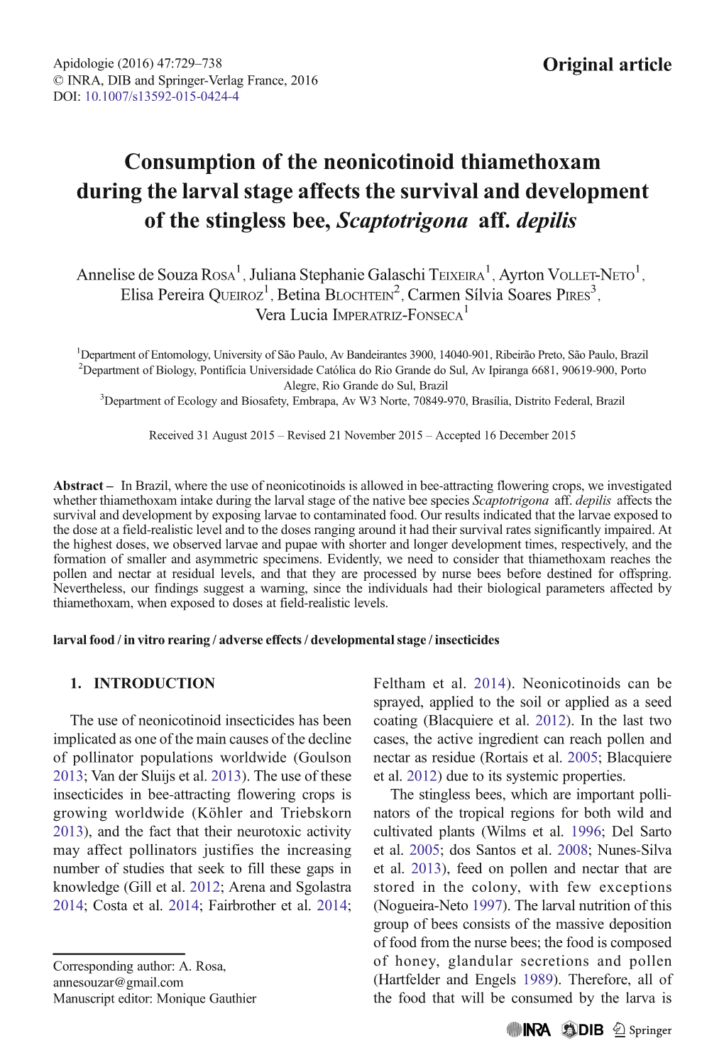 Consumption of the Neonicotinoid Thiamethoxam During the Larval Stage Affects the Survival and Development of the Stingless Bee, Scaptotrigona Aff