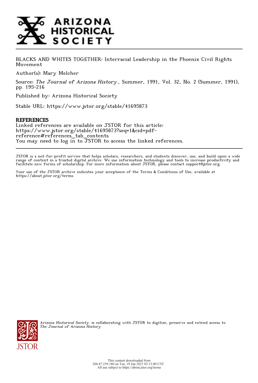 Interracial Leadership in the Phoenix Civil Rights Movement Author(S): Mary Melcher Source: the Journal of Arizona History , Summer, 1991, Vol