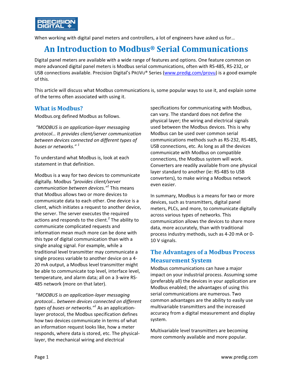 An Introduction to Modbus® Serial Communications Digital Panel Meters Are Available with a Wide Range of Features and Options