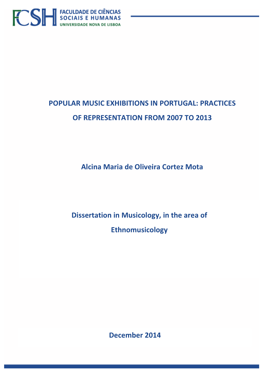 Popular Music Exhibitions in Portugal: Practices of Representation from 2007 to 2013