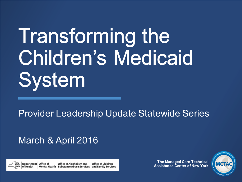 Children's Transformation Leadership Update Series FINAL