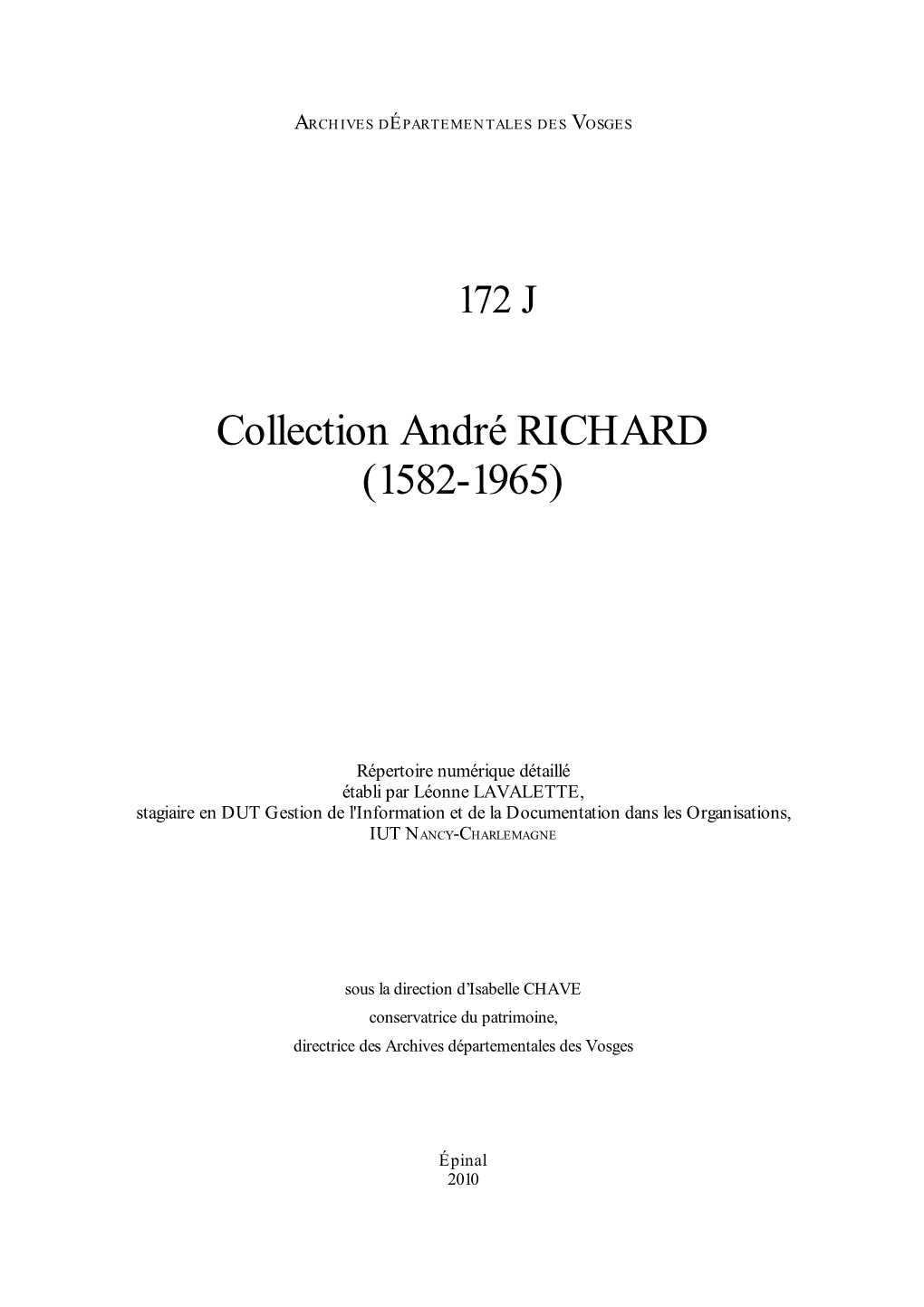 Collection André RICHARD (1582-1965)