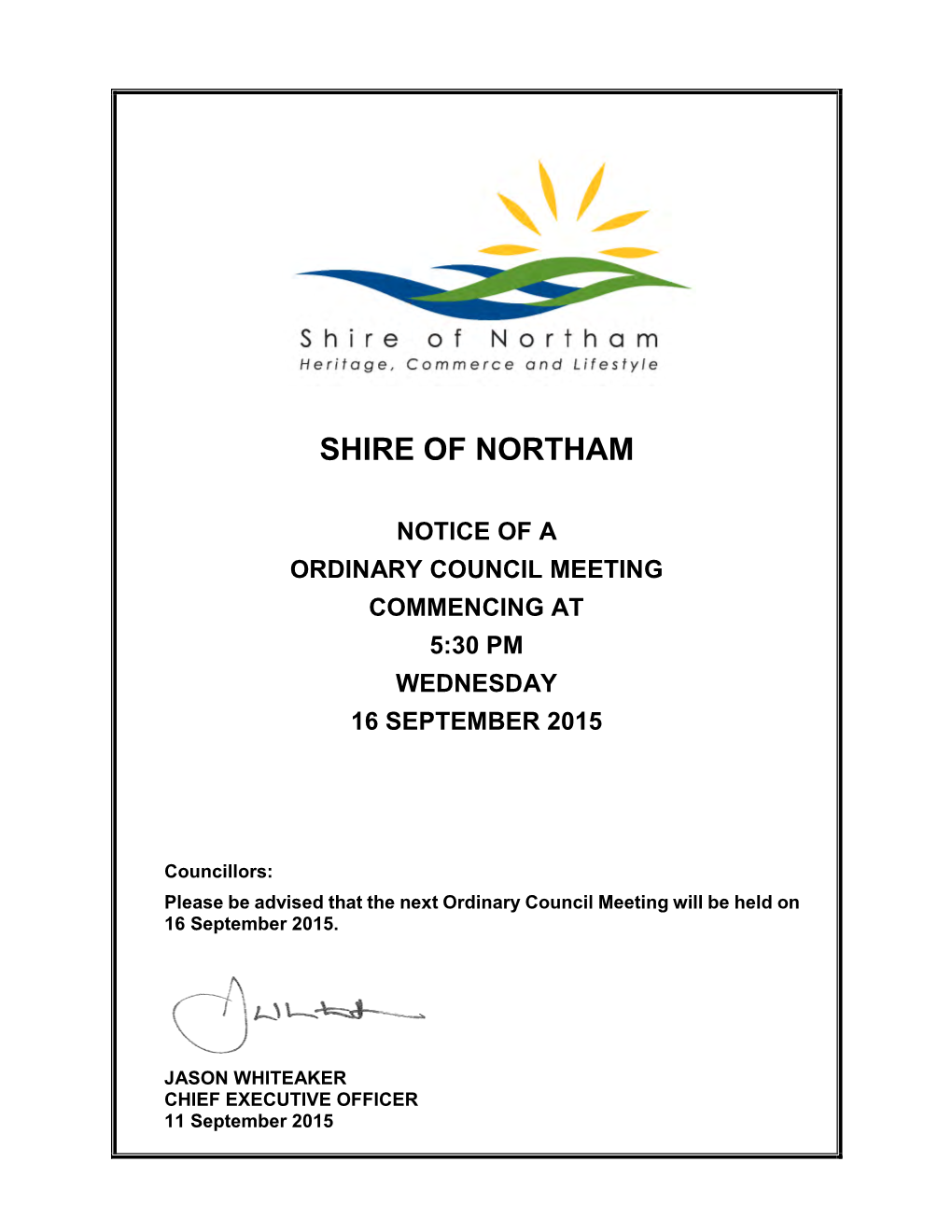 Shire of Northam Notice of a Ordinary Council Meeting Commencing at 5