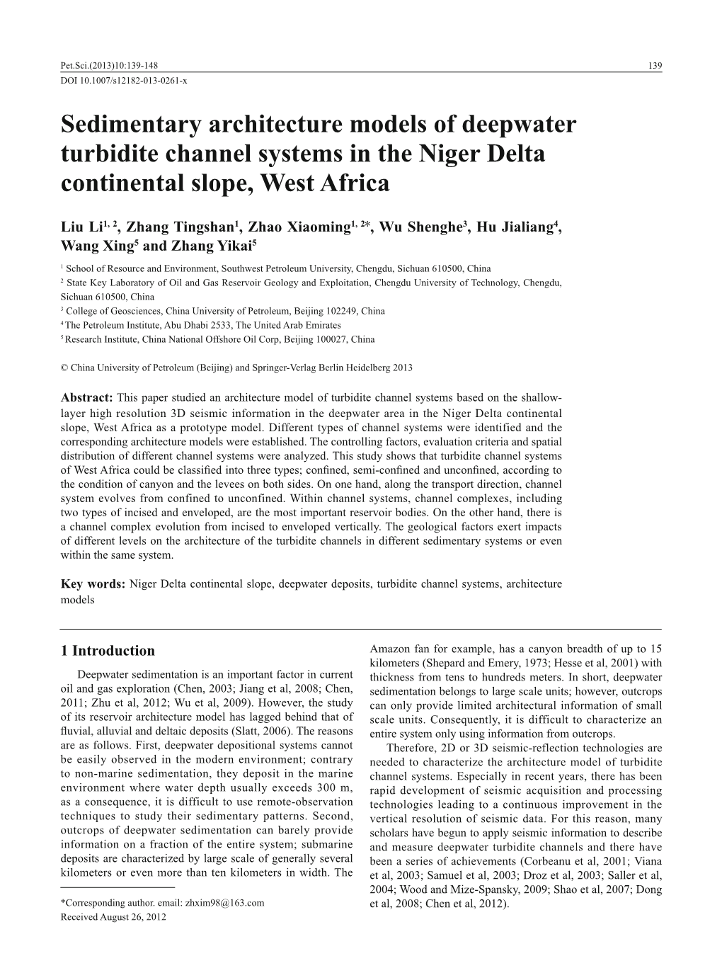 Sedimentary Architecture Models of Deepwater Turbidite Channel Systems in the Niger Delta Continental Slope, West Africa