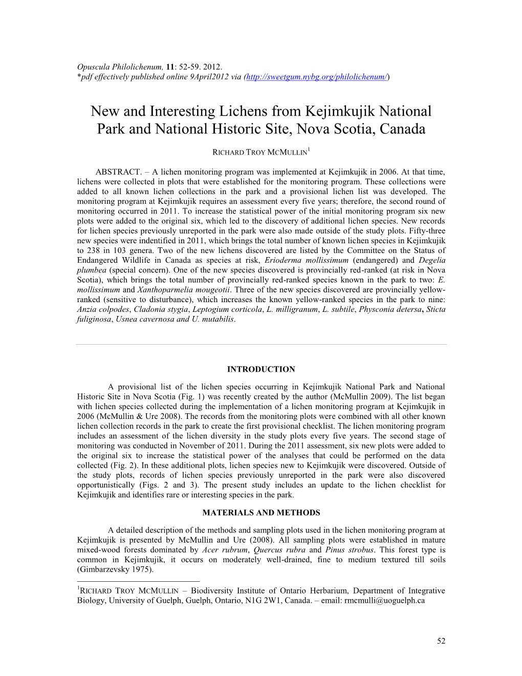 New and Interesting Lichens from Kejimkujik National Park and National Historic Site, Nova Scotia, Canada