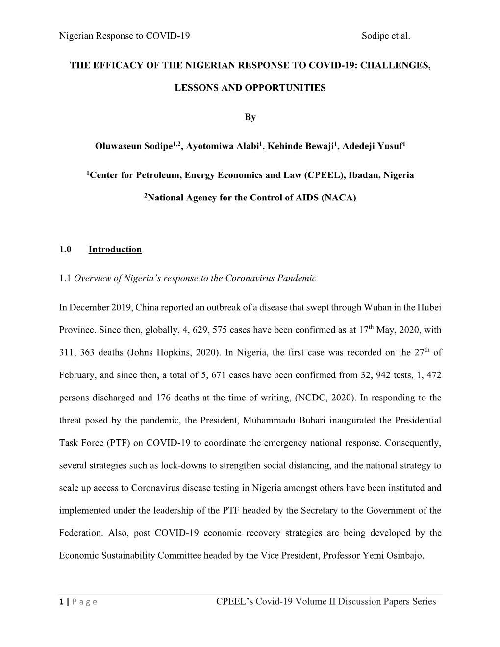 Nigerian Response to COVID-19 Sodipe Et Al. CPEEL's Covid-19 Volume II Discussion Papers Series the EFFICACY of the NIGER