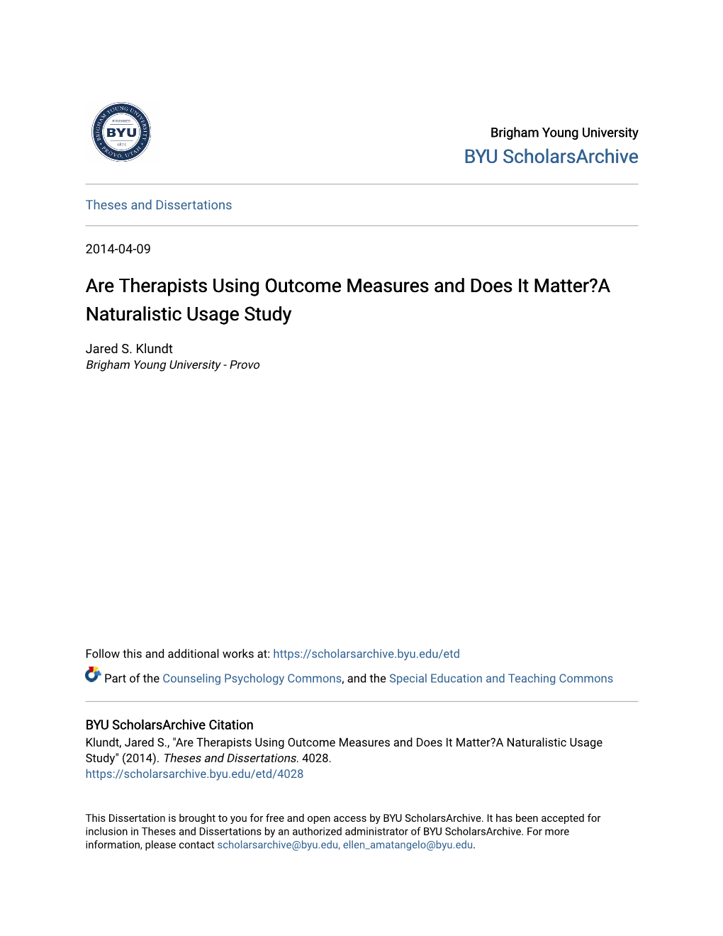 Are Therapists Using Outcome Measures and Does It Matter?A Naturalistic Usage Study