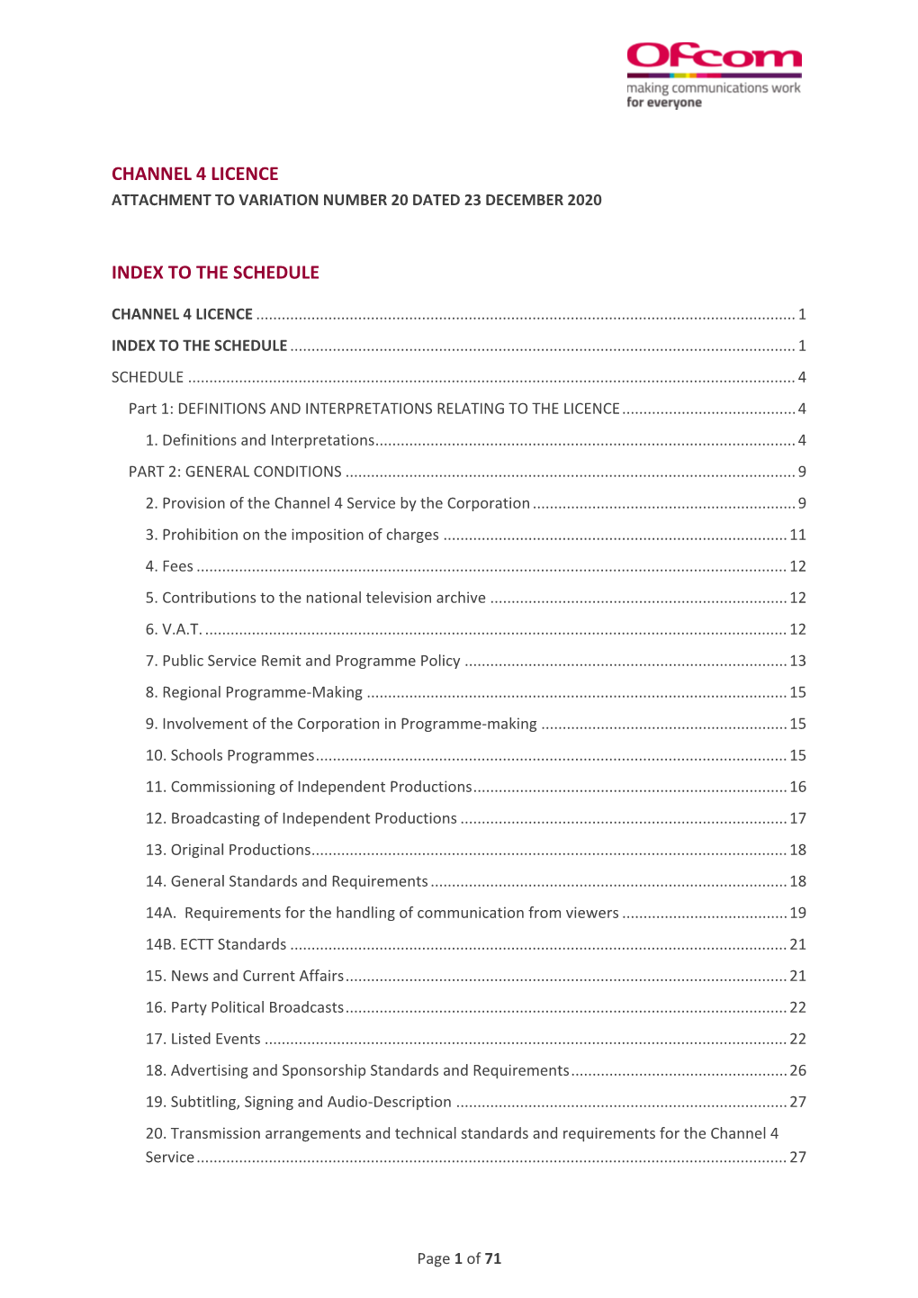 Channel 4 Licence Attachment to Variation Number 20 Dated 23 December 2020