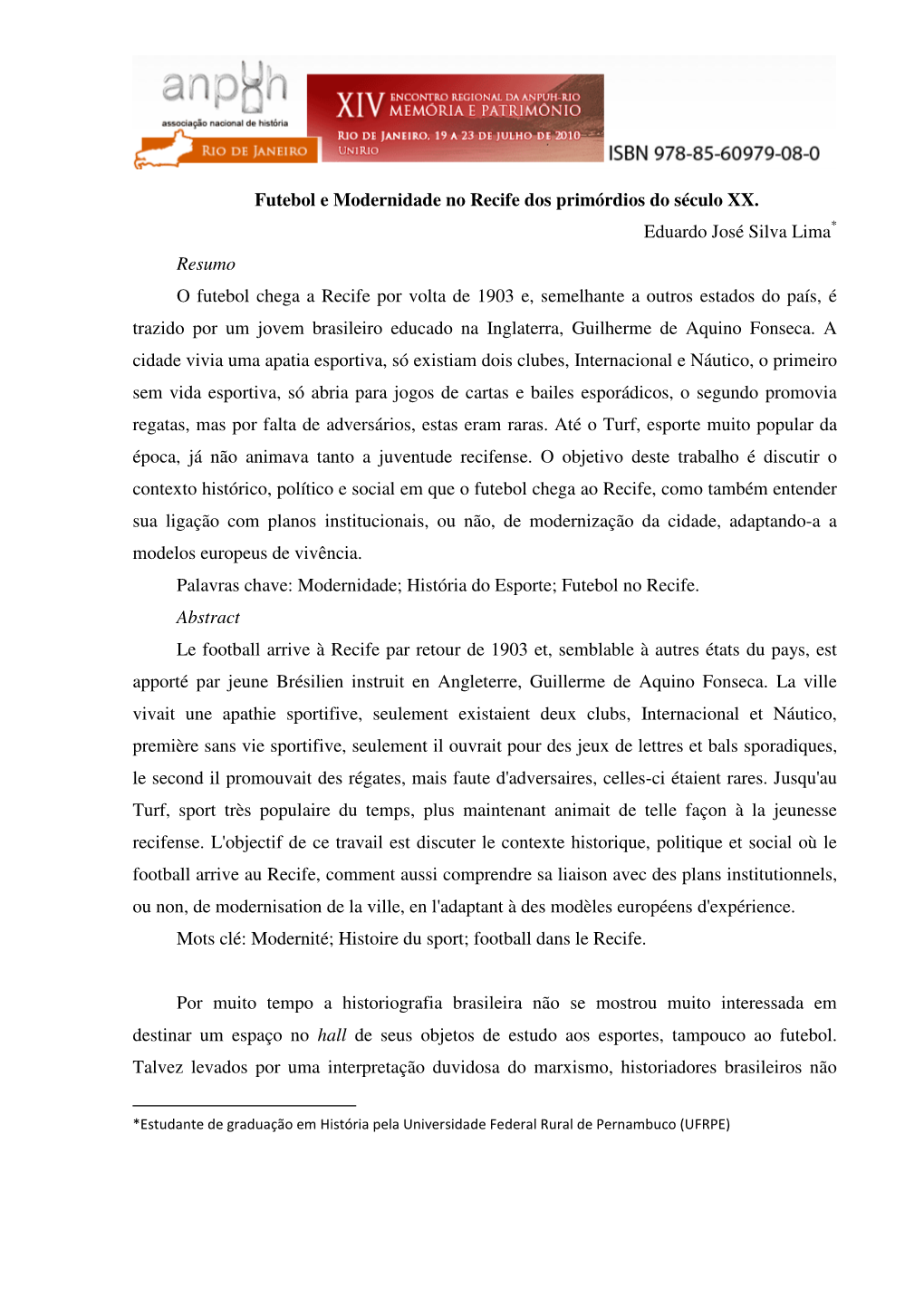 Futebol E Modernidade No Recife Dos Primórdios Do Século XX. Eduardo