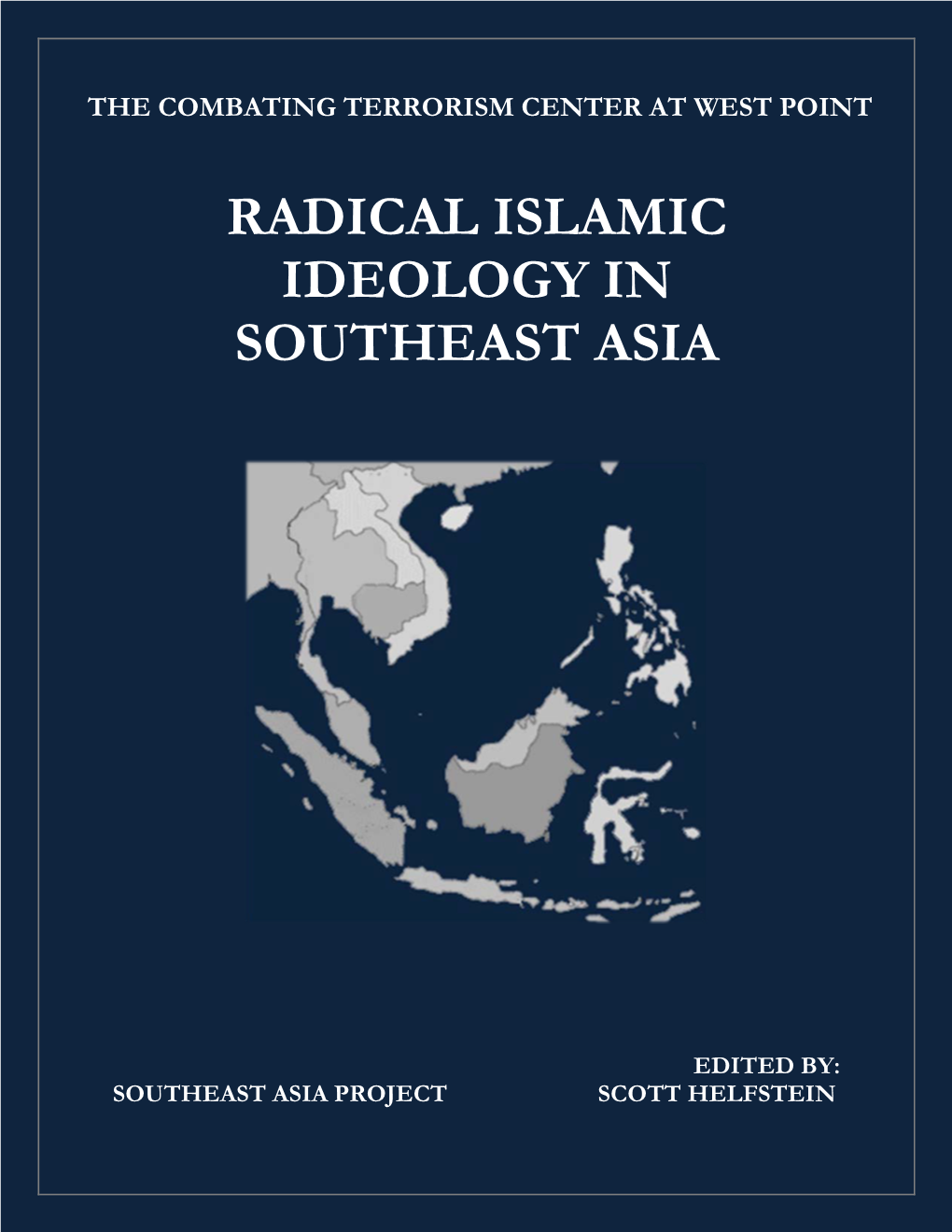 Radical Islamic Ideology in Southeast Asia