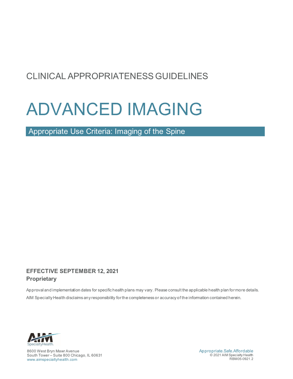 Coming Soon Spine Imaging Guidelines Effective September 12, 2021