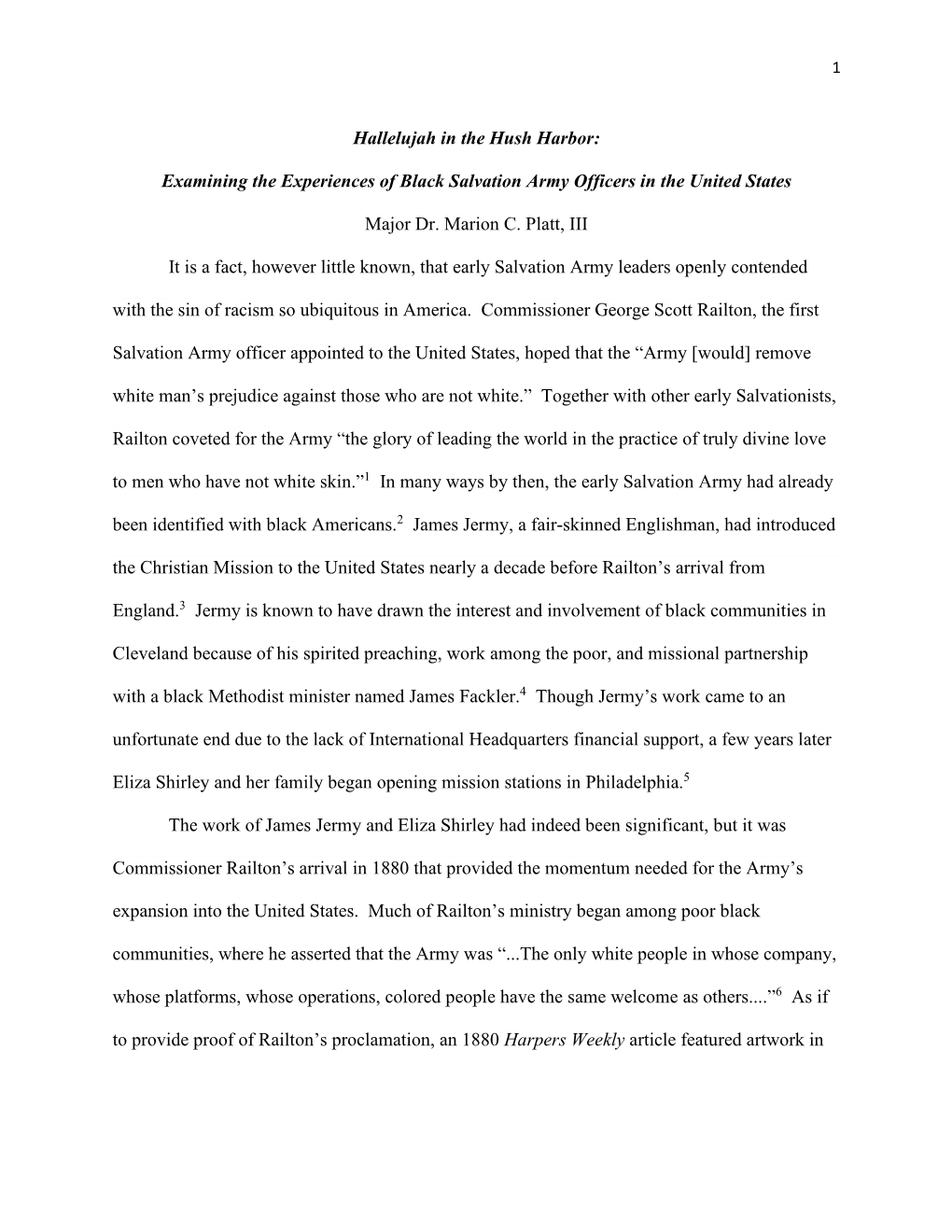 Hallelujah in the Hush Harbor: Examining the Experiences of Black Salvation Army Officers in the United States Major Dr. Marion