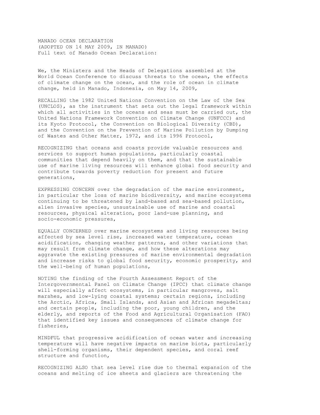 MANADO OCEAN DECLARATION (ADOPTED on 14 MAY 2009, in MANADO) Full Text of Manado Ocean Declaration
