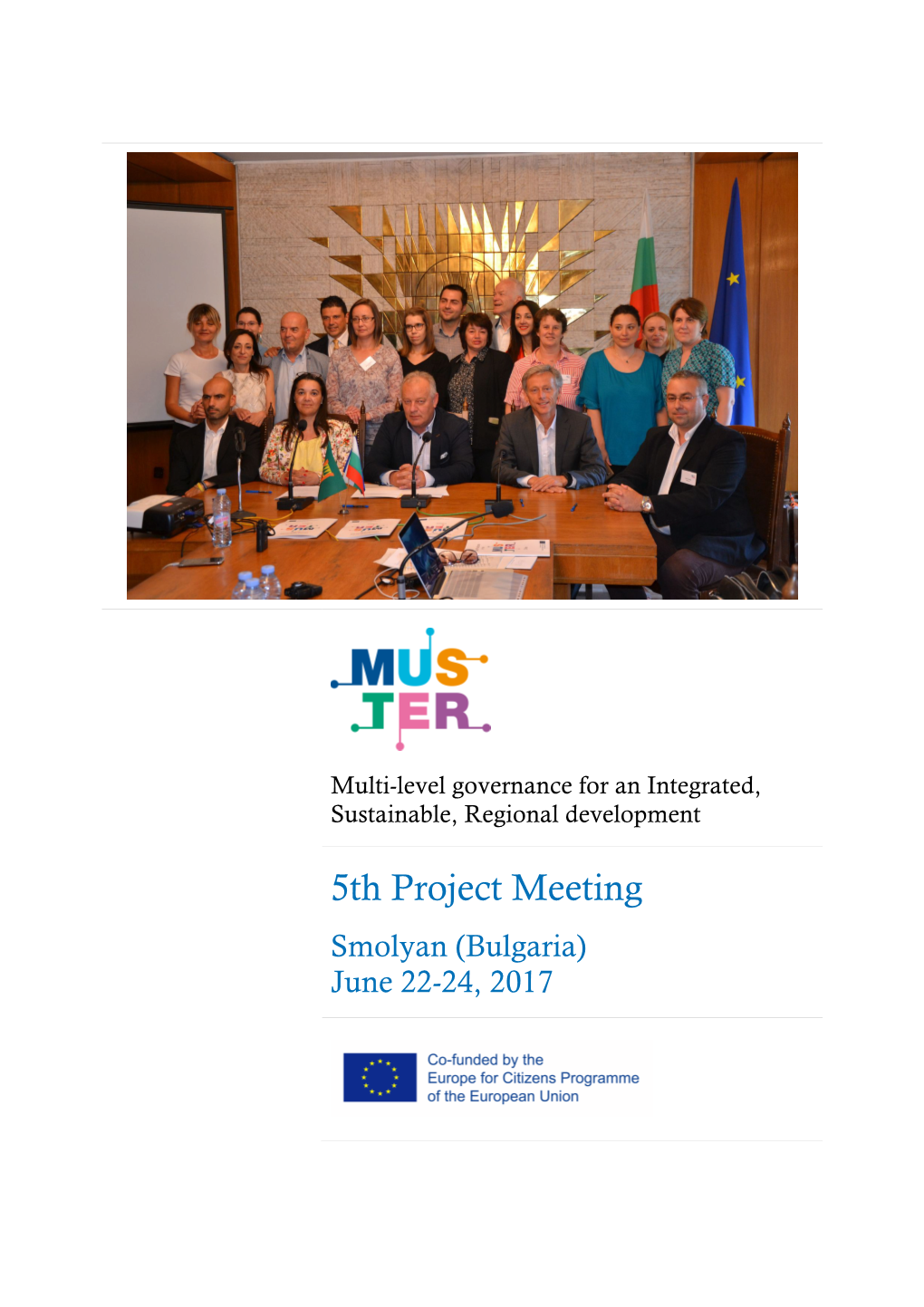 5Th Project Meeting Smolyan (Bulgaria) June 22-24, 2017