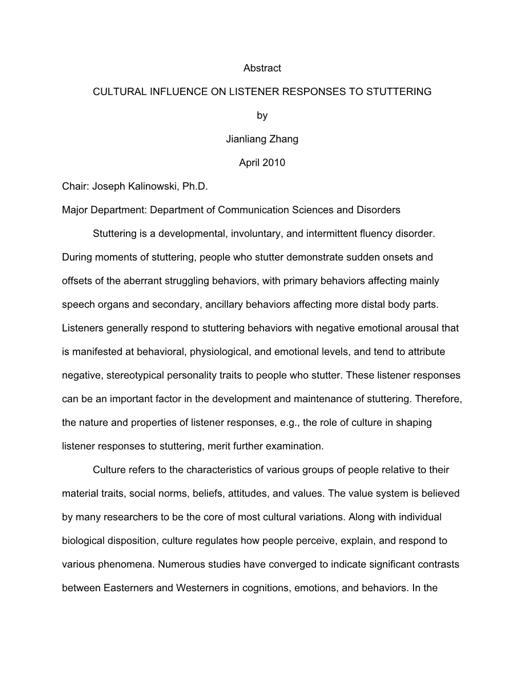 Abstract CULTURAL INFLUENCE on LISTENER RESPONSES TO