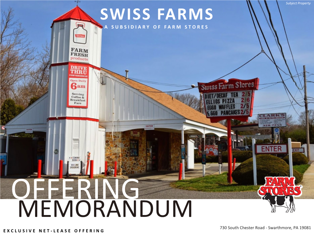 Swiss Farms a Subsidiary of Farm Stores