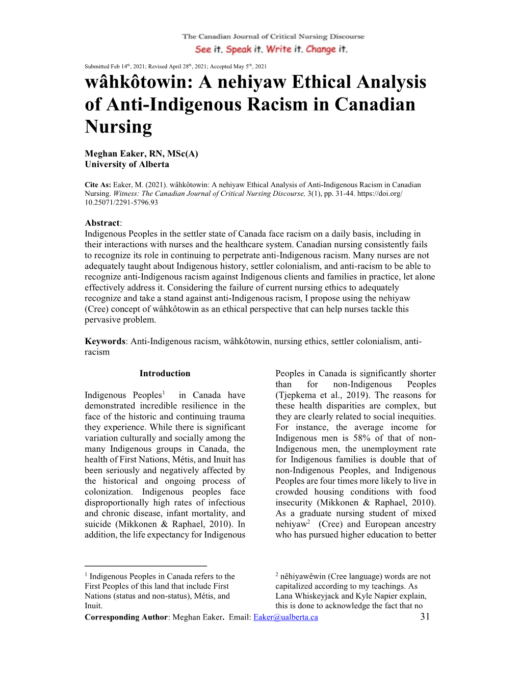 Wâhkôtowin: a Nehiyaw Ethical Analysis of Anti-Indigenous Racism in Canadian Nursing