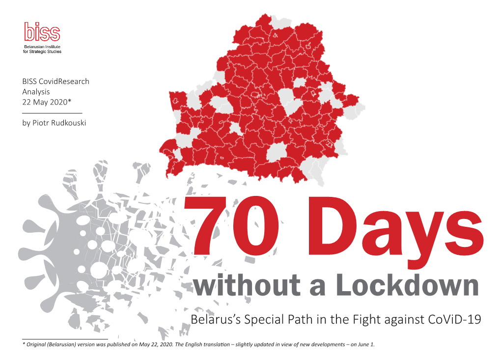 Without a Lockdown Belarus’S Special Path in the Fight Against Covid-19