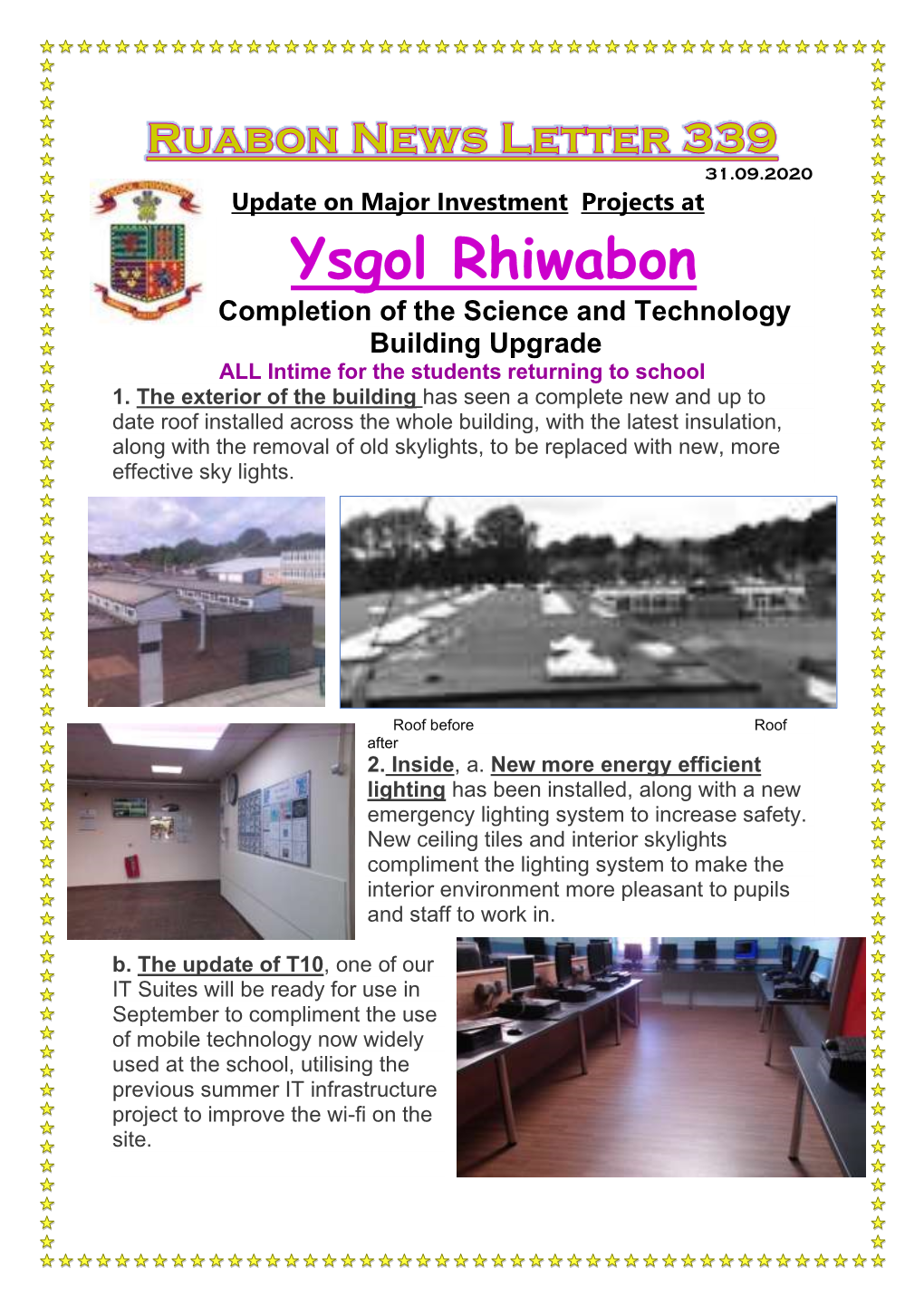 Ysgol Rhiwabon Completion of the Science and Technology Building Upgrade ALL Intime for the Students Returning to School 1