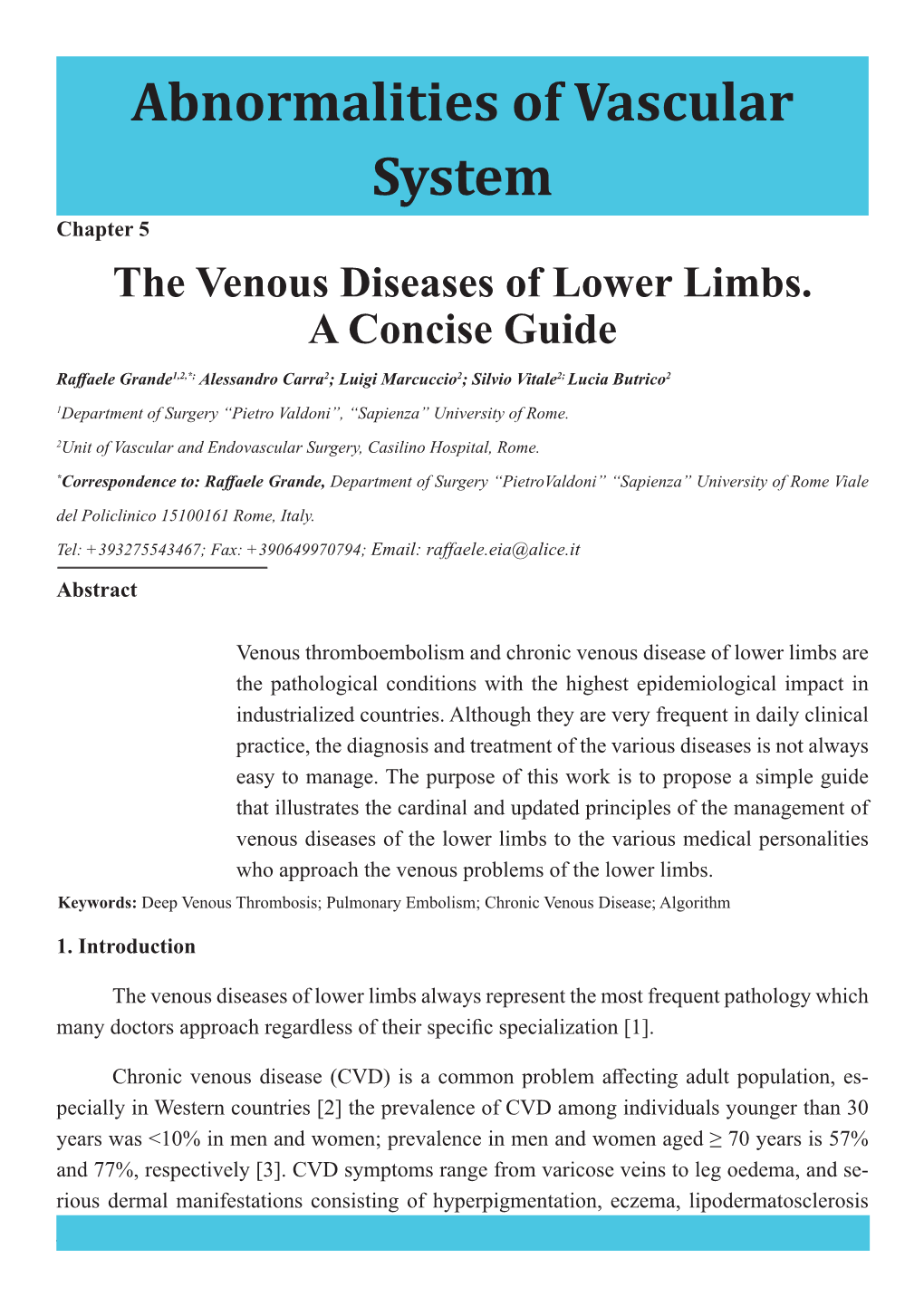 The Venous Diseases of Lower Limbs. a Concise Guide