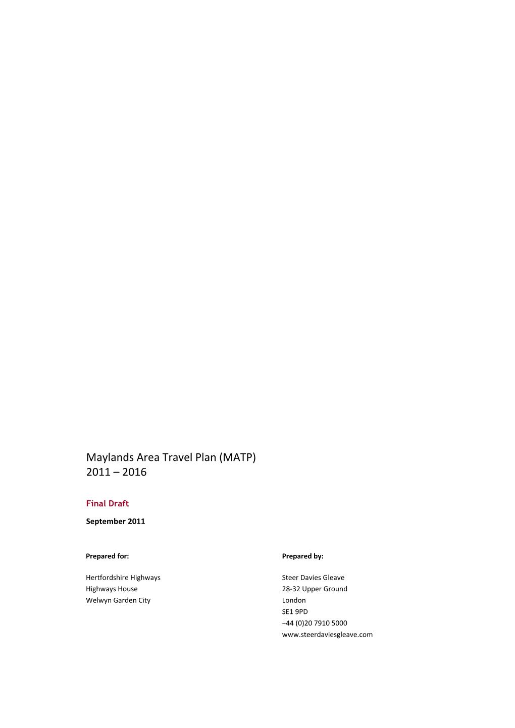 Maylands Area Travel Plan (MATP) 2011 – 2016