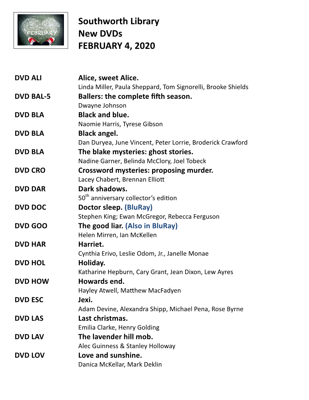 Southworth Library New Dvds FEBRUARY 4, 2020