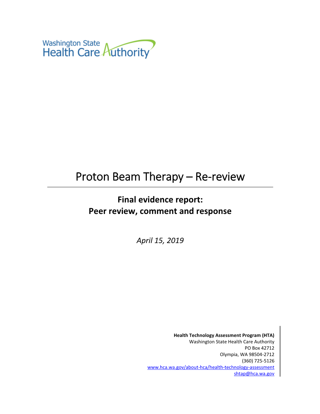 Proton Beam Therapy – Re-Review