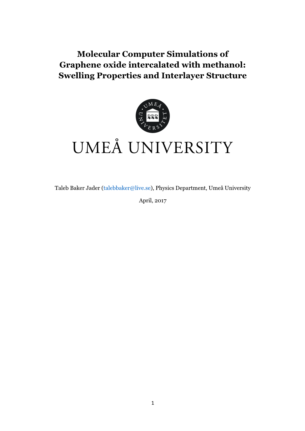 Molecular Computer Simulations of Graphene Oxide Intercalated with Methanol: Swelling Properties and Interlayer Structure