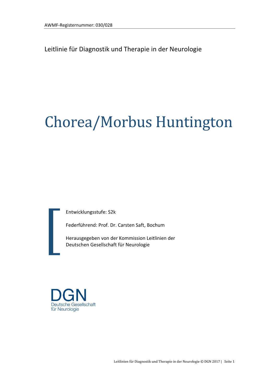 Chorea/Morbus Huntington