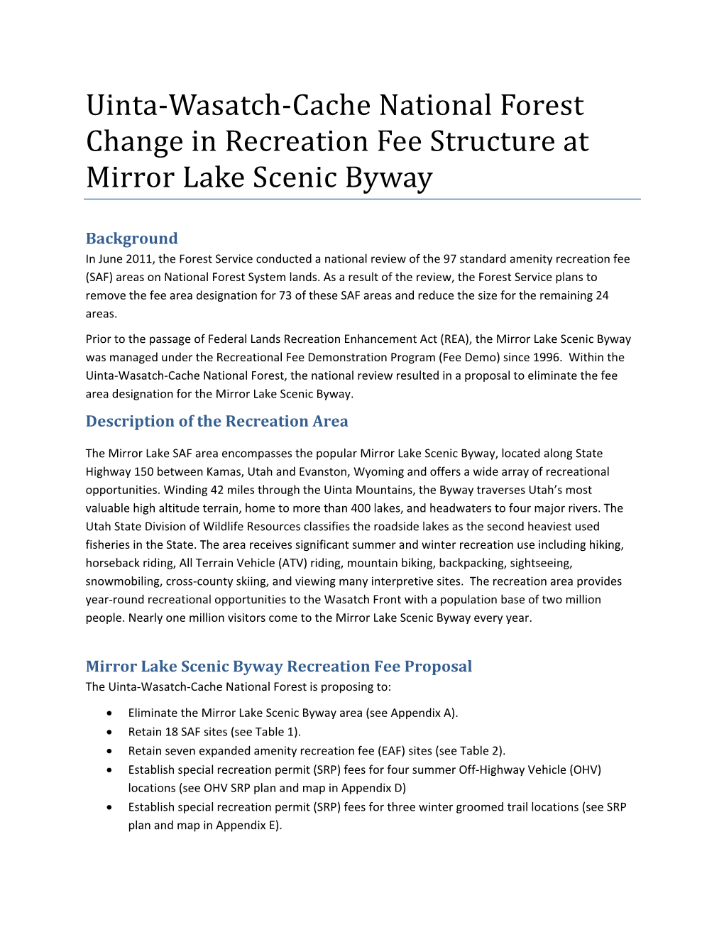 Uinta‐Wasatch‐Cache National Forest Change in Recreation Fee Structure at Mirror Lake Scenic Byway