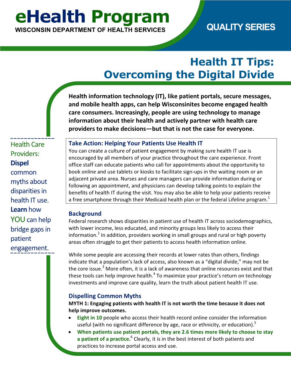 Ehealth Program Quality Series: "Health IT Tips: Overcoming The