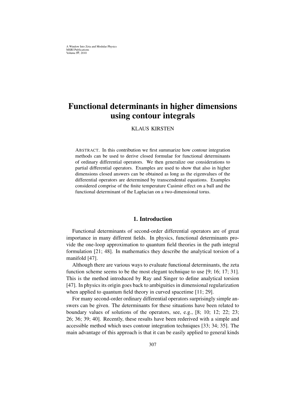Functional Determinants in Higher Dimensions Using Contour Integrals