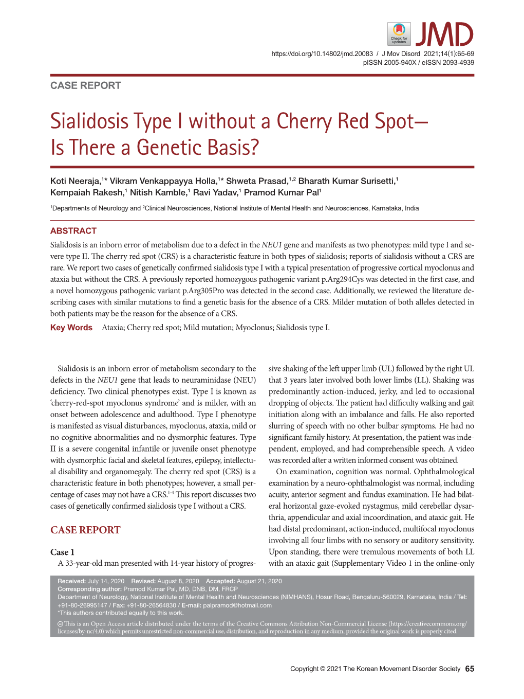 Sialidosis Type I Without a Cherry Red Spot— Is There a Genetic Basis?