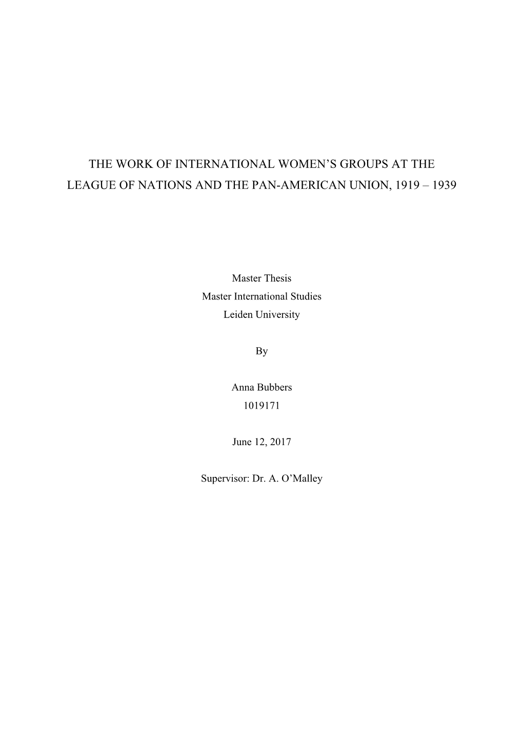 The Work of International Women’S Groups at the League of Nations and the Pan-American Union, 1919 – 1939